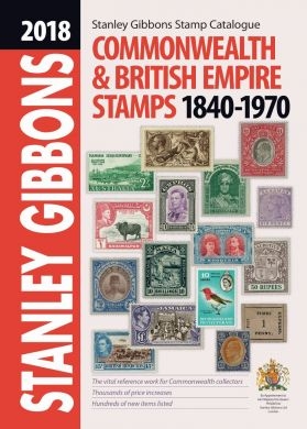 2018 Commonwealth & British Empire Stamp Catalogue 1840-1970